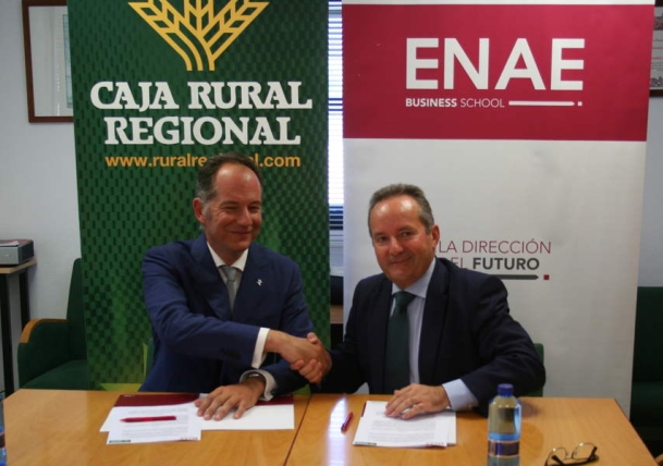 ENAE Business School y Caja Rural Regional ratifican acuerdo de colaboración